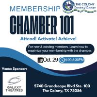 Attend! Activate! Achieve! Chamber 101 Session @ 4:00PM - Galaxy Theatres