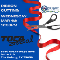 Ribbon Cutting Celebration for TOCA Social @ 12:30