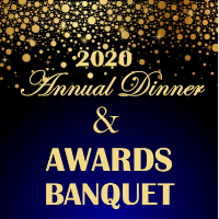 2020 Annual Dinner & Awards Banquet