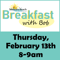 Breakfast with Bob, Madeira Beach City Manager