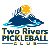 3rd Annual Two Rivers Pickleball Tournament