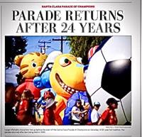 2019 Santa Clara Parade of Champions Mercury News--Historic Return of the Parade after 24 years 