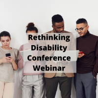 Rethinking Disability Conference