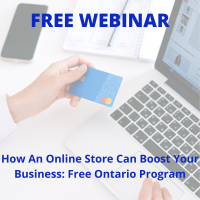 How An Online Store Can Boost Your Business: Free Ontario Program