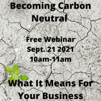 Becoming Carbon Neutral – What It Means For Your Business