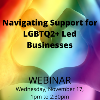 Navigating Support for LGBTQ2+ Led Businesses