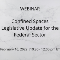 Confined Spaces Legislative Update for the Federal Sector