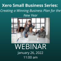 Xero Small Business Series: Creating a Winning Business Plan for the New Year