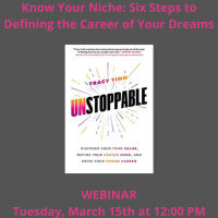 Know Your Niche: Six Steps to Defining the Career of Your Dreams