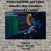 Protected DNS and cyber attacks: Are Canada’s networks ready?
