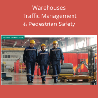 Warehouses – Traffic Management & Pedestrian Safety
