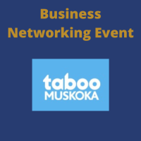 Joint Business Networking Event with the Gravenhurst Chamber of Commerce