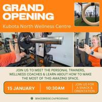 Grand Opening – Kubota North Wellness Centre