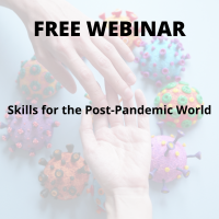 Skills for the Post-Pandemic World