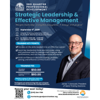 2025 3rd Quarter Professional Development Training: Strategic Leadership & Effective Management