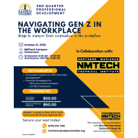 2025 3rd Quarter Professional Development Training: Navigating Gen Z in the Workplace