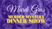 Mardi Gras Murder Mystery Dinner Show Presented by ICMTheatre