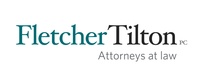 Fletcher Tilton PC Attorneys at Law