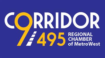 Corridor 9/495 Regional Chamber of MetroWest Corridor 9/495 Regional Chamber of MetroWest