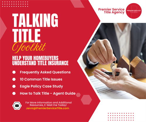 Ask me about my "Talking Title Toolkit" for Real Estate Professionals
