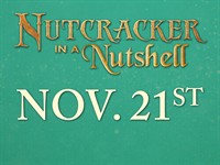 Nutcracker in a Nutshell