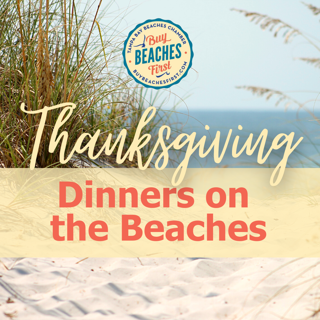 Thanksgiving Day Dinners on the Beaches