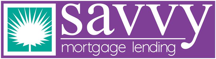 Savvy Mortgage Lending Savvy Mortgage Lending