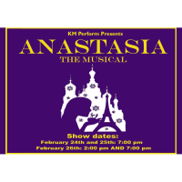 Anastasia the Musical - Present by KM Preform