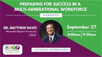 Preparing for Success in a Multi-generational Workplace