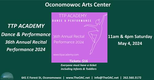Saturday, May 4, 2024: TTP Academy 36th Annual Recital