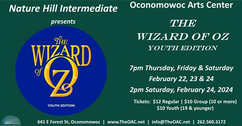 Thursday-Saturday, Feb 22-24, 2024: The Wizard of Oz, Youth Edition