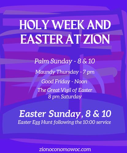 Holy Week and Easter at Zion in Oconomowoc