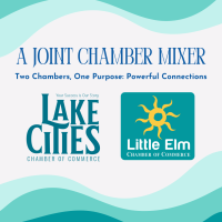 A Joint Chamber Mixer with Lake Cities Chamber