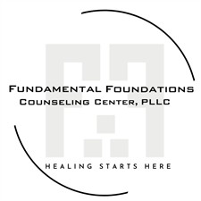 Fundamental Foundations Counseling Center, PLLC Fundamental Foundations Counseling Center, PLLC