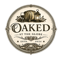 Oaked at the Globe
