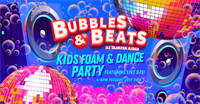 Bubbles & Beats Kids Dance Party at Trimper Rides