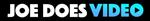 JoeDoesVideo.com