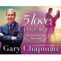 The 5 Love Languages with Gary Chapman