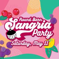 Round Barn Annual Sangria Party
