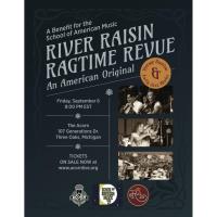 River Raisin Ragtime Revue