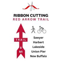 Red Arrow Trail Lakeside Ribbon Cutting 10 AM