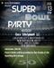 Super Bowl Party Hosted By Reece Entertainment LLC