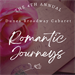 Romantic Journeys-Dunes Broadway Cabaret