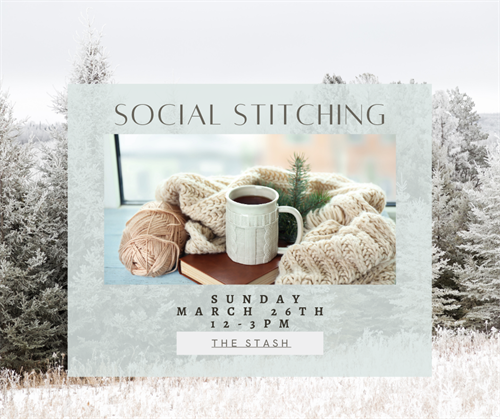 Monthly Social Stitching Meet Up