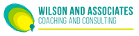 Wilson and Associates Coaching and Consulting, LLC