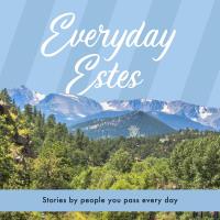 EVRC Everyday Estes Riverside Chat: It’s Why We Live Here 