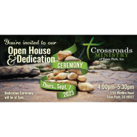 Crossroads Open House and Dedication