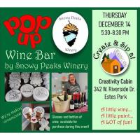 Snowy Peaks Winery Pop-Up Wine Bar at Creativity Cabin: we're making ornaments!