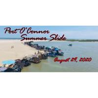 Port O'Connor Summer Slide Cancelled