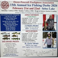 D-F Firefighters Assoc. 15th Annual Ice Fishing Derby 2026 Sebec Lake